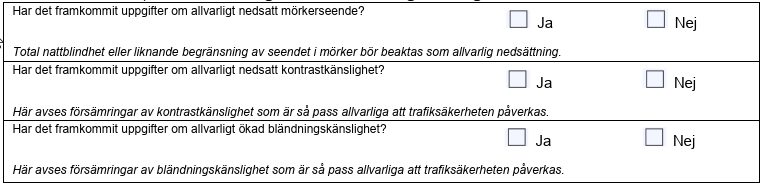 Bild som visar valen under avsnitt mörkerseende, kontrastkänslighet och bländningskänslighet i blanketten utökat synintyg