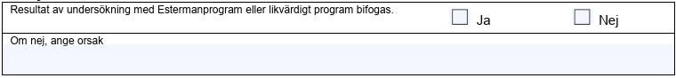 Bild som visar valen under avsnitt synfält i blanketten utökat synintyg