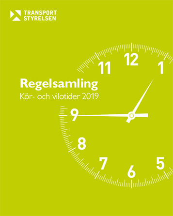 Regelsamling kör- och vilotider 2019