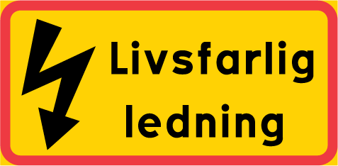 Livsfarlig ledning