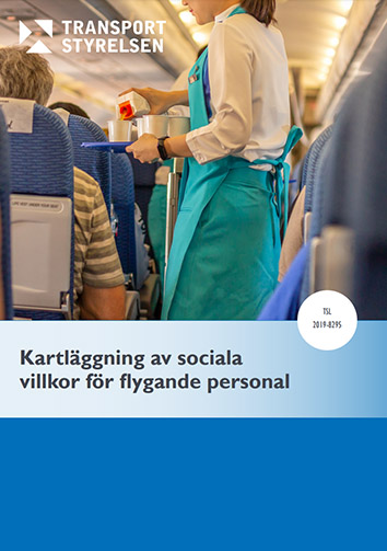 Kartläggning av sociala villkor för flygande personal