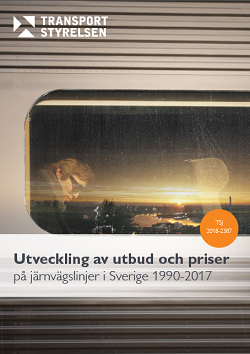 Utveckling av utbud och priser på järnvägslinjer i Sverige 1990-2017