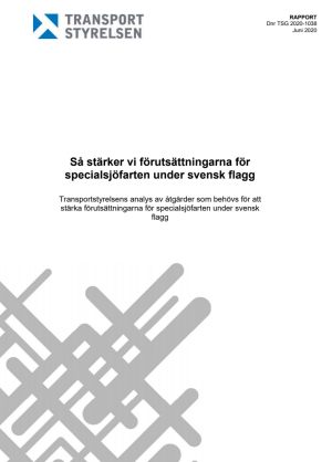 Så stärker vi förutsättningarna för specialsjöfarten under svensk flagg